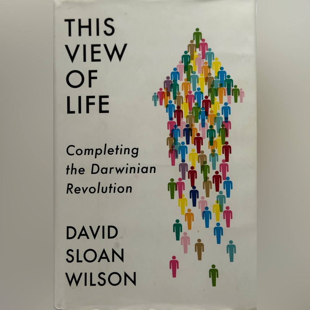 This View of Life book by David Sloan Wilson